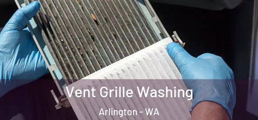  Vent Grille Washing Arlington - WA